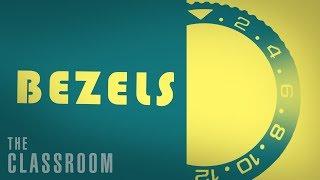 Bezels Explained | The Classroom