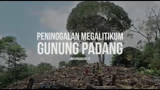 [UNEXPOSED INDONESIA] PENINGGALAN MEGALITIKUM GUNUNG PADANG - CIANJUR #EPS17 Bersama CONSINA