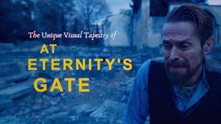 The Unique Visual Tapestry of 'At Eternity's Gate' | A Journey Into Van Gogh's Inner World