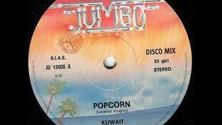 Kuwait - Popcorn DISCO MIX (extended) Italo Disco 1983