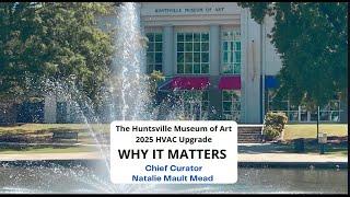 Huntsville Museum of Art state-of-the-art HVAC upgrade