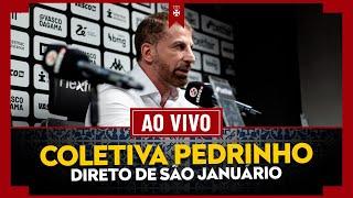 PEDRINHO AO VIVO! COLETIVA DIRETO DE SÃO JANUÁRIO