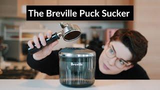 This Will Suck Your Pucks (blame Breville, not me)