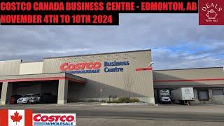 COSTCO CANADA BUSINESS CENTRE - EDMONTON, AB  NOVEMBER 4TH TO 10TH 2024