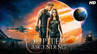 Jupiter Ascending 2015 Full English Movie | Channing Tatum, Mila Kunis, Sean Bean | Review & Facts