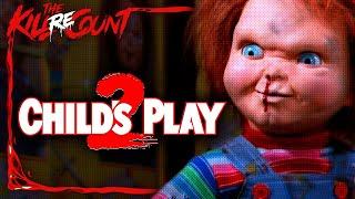 Child's Play 2 (1990) KILL COUNT: RECOUNT