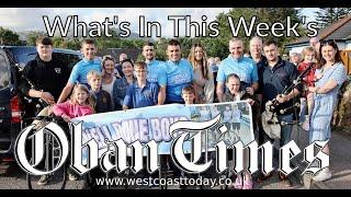 What's In This Week's Oban Times - 10th July 2024