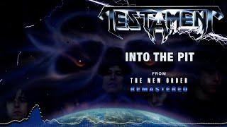 TESTAMENT - "Into The Pit" Remastered 2024 (OFFICIAL VISUALIZER)