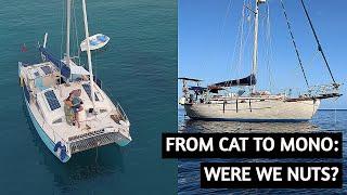 Why We Went From Catamaran to Monohull | Cat vs Mono | Sailing Kittiwake