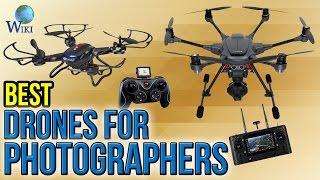 10 Best Drones For Photographers 2017