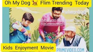 Oh My Dog Review | Oh My Dog Movie Review  lArnav Vijay | New Tamil Movie | Amazon Prime Video