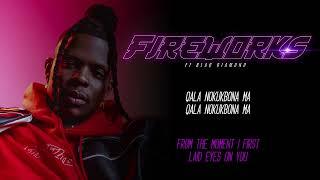 Aubrey Qwana & Blaq Diamond - Fireworks (Lyric Video)