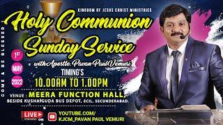 KJCM  SUNDAY SERVICE 1st MAY 2022   || APOSTLE. PAVAN PAUL VEMURI