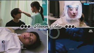 "𝘿𝙤𝙘𝙩𝙤𝙧 𝙅𝙤𝙝𝙣" #sickmalelead #kdrama #medicaldrama #doctorjohn @kpopkdramalife