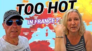 France in a MOTORHOME - is it too HOT?