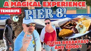 We had a MAGICAL! experience at PIER 8 but was the Full English Breakfast any good? Tenerife