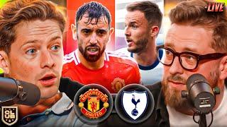 MAN UNITED vs TOTTENHAM | THE CLUB LIVE