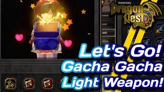 Please Infinite Light Weapon! GACHA! GACHA! Lagendia Pandora Box Dragon Nest SEA