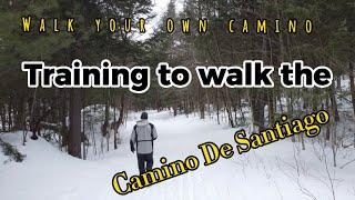 Training to walk the Camino De Santiago//Walking the Camino