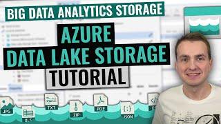 Azure Data Lake Storage (Gen 2) Tutorial | Best storage solution for big data analytics in Azure