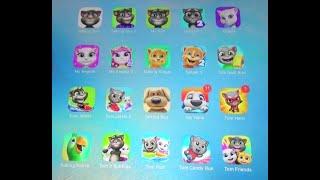 Talking Tom, Tom 2, My Tom, My Tom 2, Talking Angela, My Angela, Tom pool, My Tom Friends etc