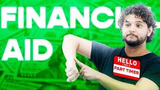 How to Get Financial Aid as a Part Time Students (Top Programs)