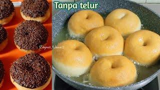 Donat tanpa telur yang super montok dan gembul / semudah itu bikin donat 