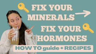 Why EVERY Woman Needs to Balance their Minerals for Healthy Hormones + How to Do It!