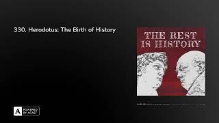 330. Herodotus: The Birth of History