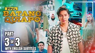 FPJ's Batang Quiapo | Episode 451 (3/3) | November 7, 2024 (w/ English Subtitles)