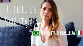  Il Cielo In Una Stanza  Cover Italo-Brasiliana