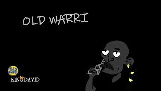 OLD WARRI   (KD Episode 2)