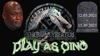 We miss you PLAY AS DINO!  IT IS WORKING AGAIN! JOIN THE SERVER TODAY!