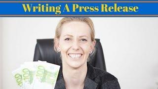 Writing A Press Release - How To Get Free Advertising