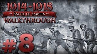 Прохождение Battle of Empires 1914-1918 — Часть #8 — Российская Империя: Прорыв из окружения