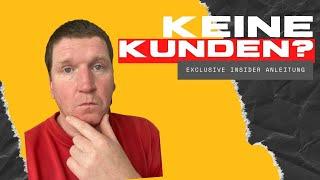 Neukundengewinnung 2021 | SO einfach geht Neukundenakquise | Krass!