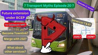 Transport Myths Episode 20 | BCEP Route Extension for Bus 230 Prediction (Ep 11 Revisit)