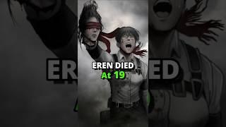 Age at each Titan Shifter Died in Aot #eren #aot #levi