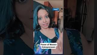 Power of women entrepreneurs