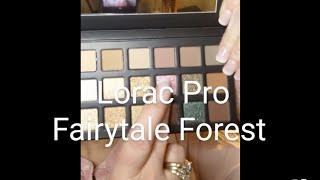 Accidentally deleted this video.  Lorac Fairytale Forest eyeshadow palette.  #lorac