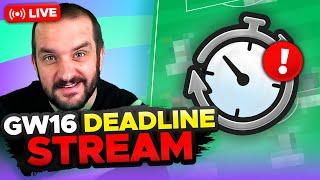 1 TRANSFER MADE, 2 TO GO  | FPL DEADLINE STREAM GAMEWEEK 16 | Fantasy Premier League Tips 2024/25