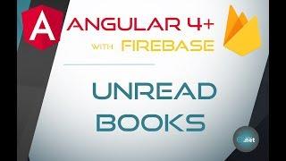 17. UNREAD BOOKS -  Angular 4+ with Firebase & Material Design