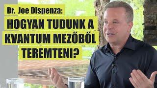 Dr Joe Dispenza - Az idő nélküli kvantum teremtés...