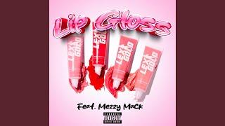 Lip Gloss (feat. Mezzy Mack)