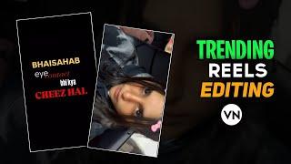 Bhaisaab Eye Contact Bhi Kya Chiz Hai Reels Editing In Vn | Instagram Trending Reels Editing In Vn