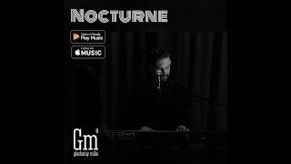 ГЛАШАТАЙ МАЙК/GLASHATAY MIKE - NOCTURNE (2017)