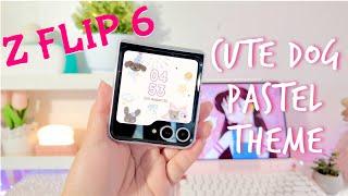 ⋆ ˚｡ SAMSUNG Z FLIP 6 | cute dog PASTEL theme customization | ˚｡