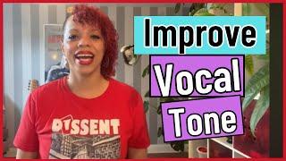 Improve Your Vocal Tone