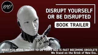 Disrupt Yourself Or Be Disrupted - Book Trailer by Nicky Verd