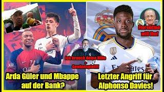 Mbappe und Arda Güler auf der Bank? | Real Madrids letzter Angriff auf Alphonso Davies!